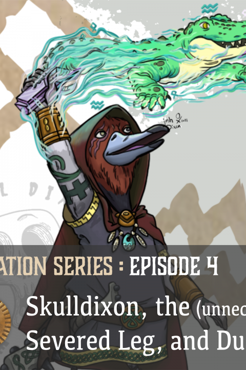 Gloranthan Initiation: Skulldixon, The Unnecessary Severed Leg, and Ducks