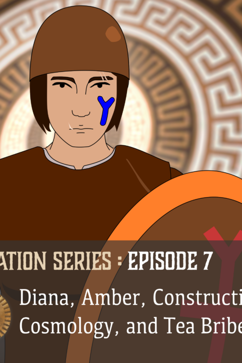 Glorantha Initiation Episode 7: Diana, Amber, Constructive Cosmology, and Tea Bribes