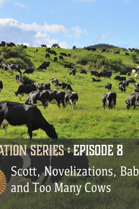 Glorantha Initiation Episode 8: Scott, Novelizations, Baboons, and Too Many Cows