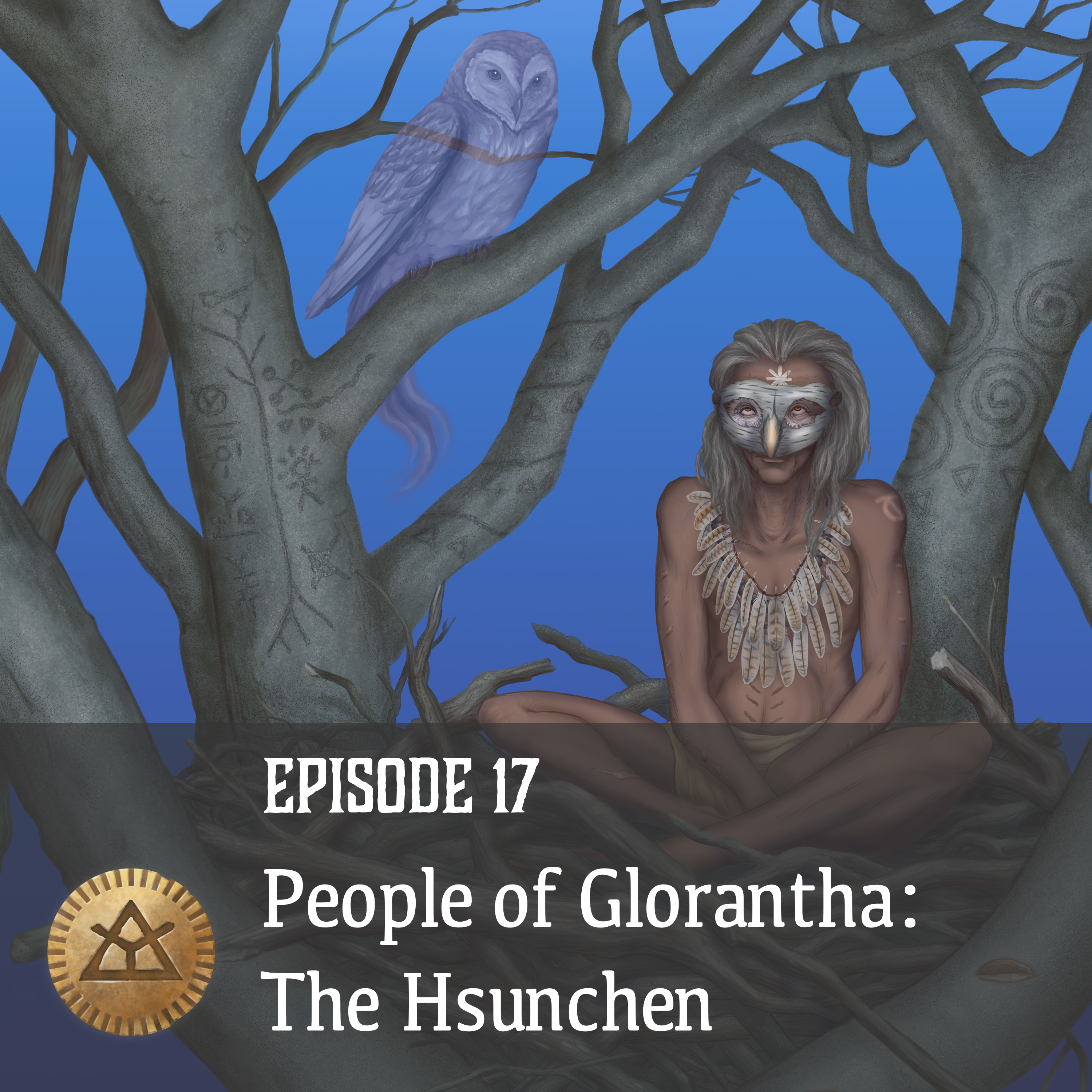 Episode 17: People of Glorantha: The Hsunchen