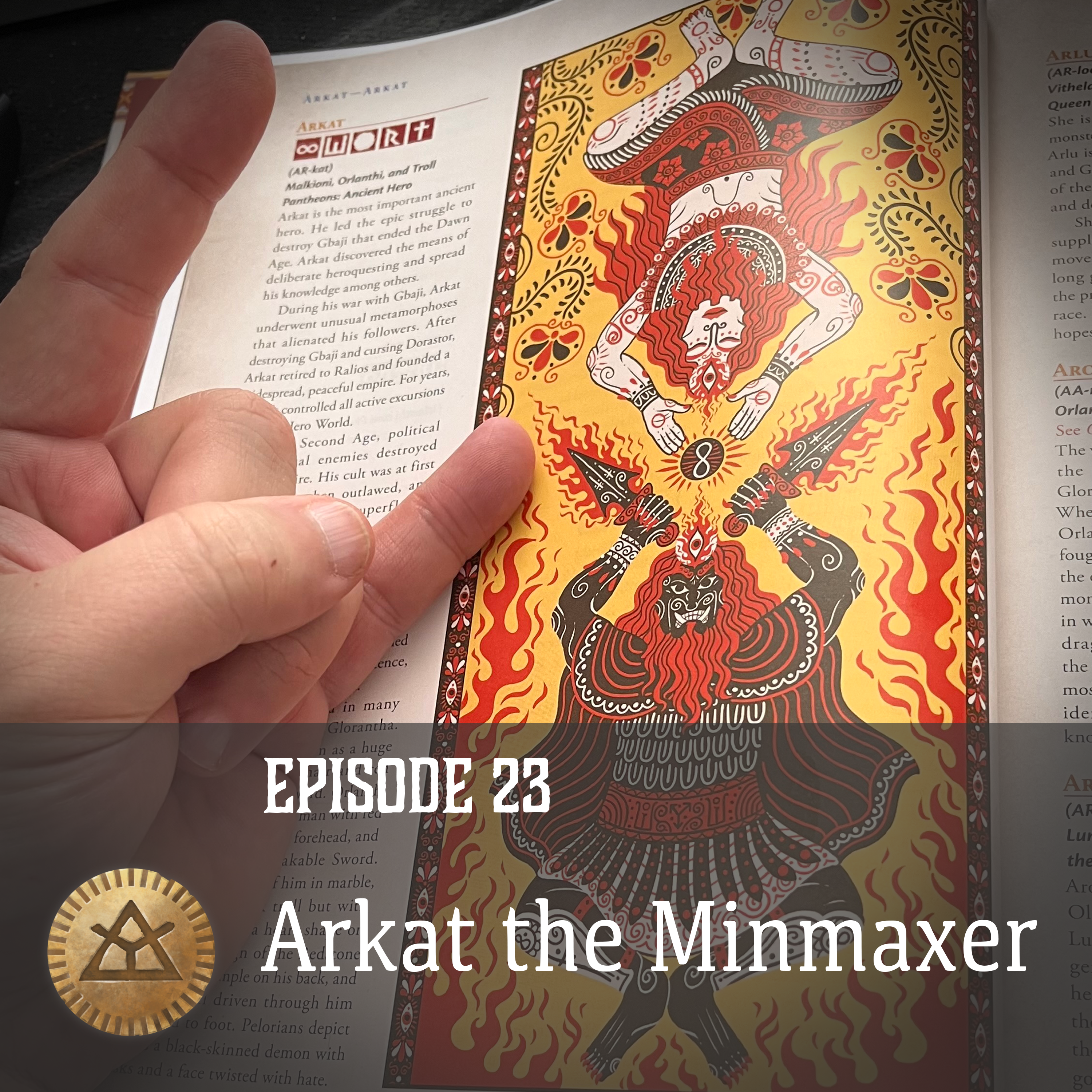 Episode 23: Arkat the Minmaxer