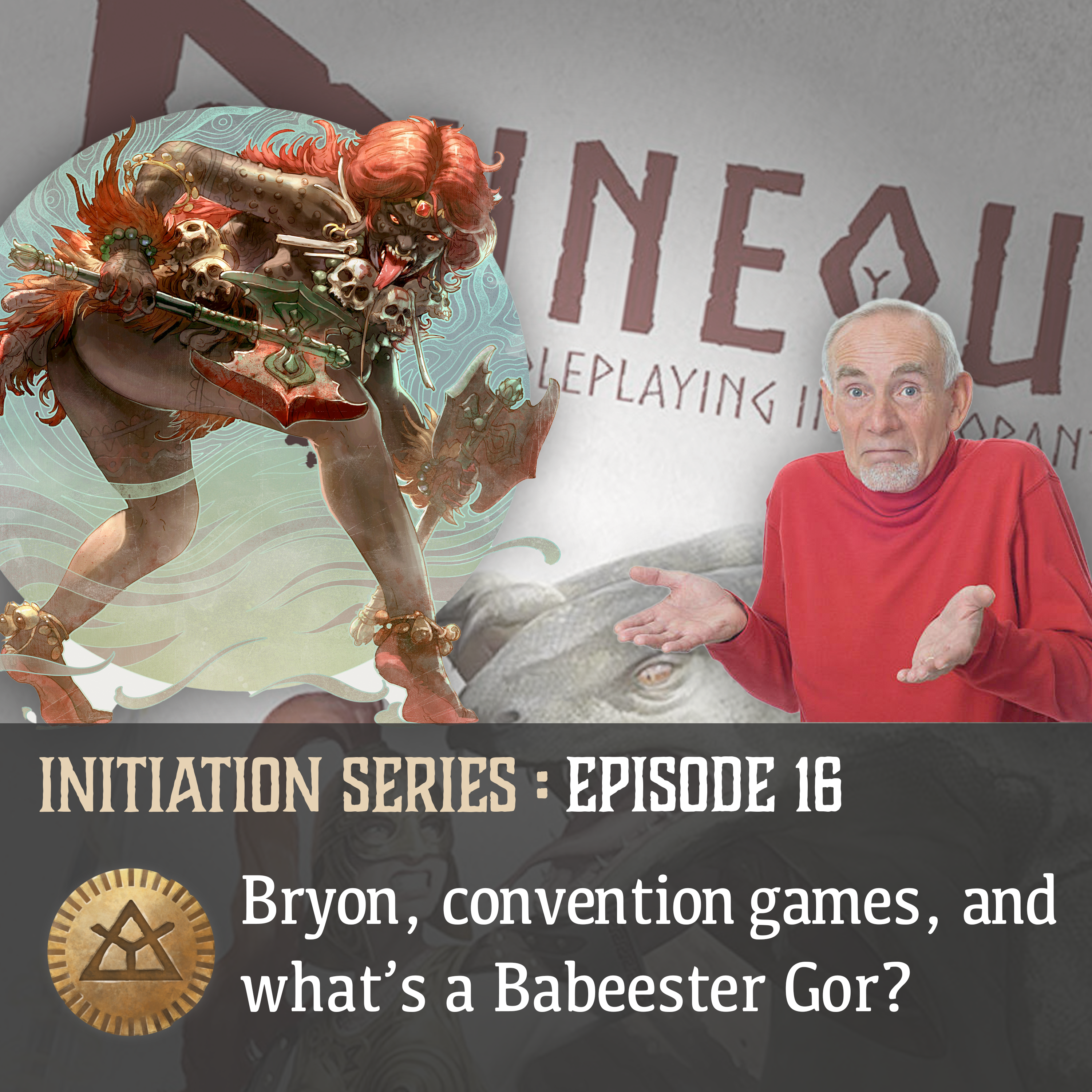 Glorantha Initiation: Bryon, Convention Games, and What’s a Babeester Gor?