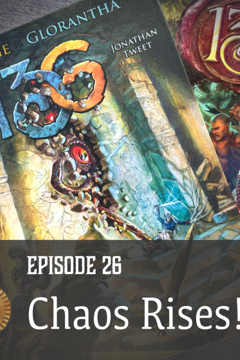 Episode 26: Chaos Rises!