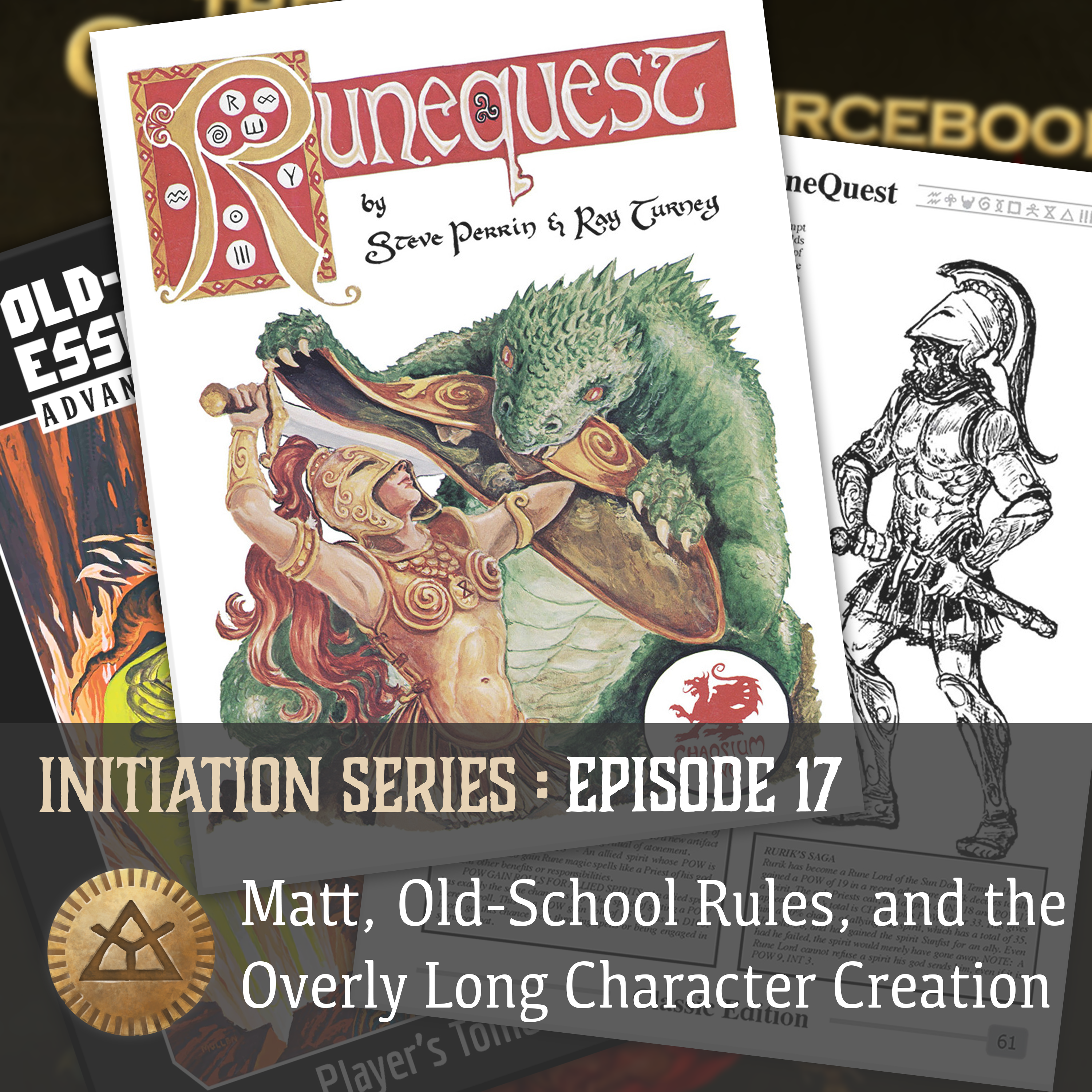 Glorantha Initiation: Matt, Old-School Rules, and the Overly Long Character Creation