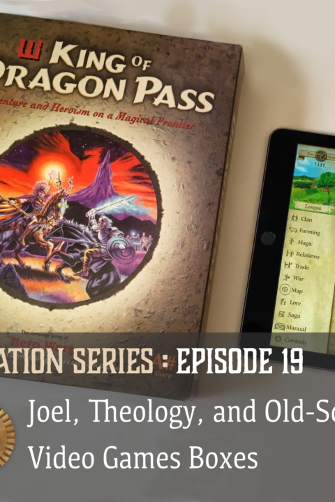 Glorantha Initiation: Joel, Theology, and Old-School Video Games Boxes