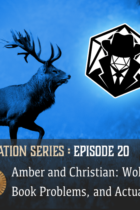 Glorantha Initiation: Amber and Christian, Wolves, Book Problems, and Actual Play